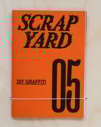 Image 1 of SCRAPYARD v.05 DIY GRAFFITI