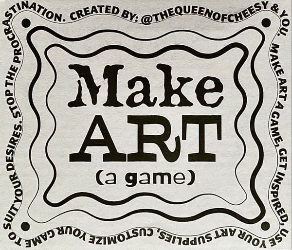 Image of Make Art (a game) ™️  ✨ Limited Edition 