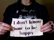 Image of "I Don't Know How to be Happy" Patch