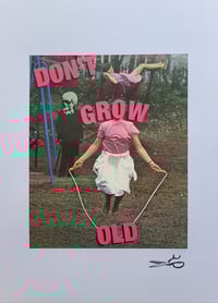 Image 1 of Don't Grow Old