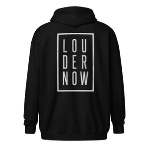 Image of LOUDERNOW - Zip Up Hoodie