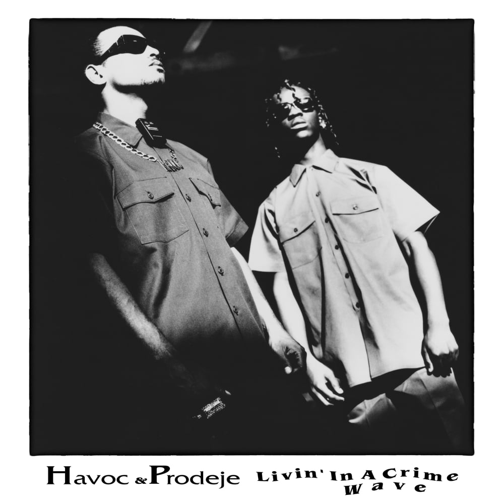 Havoc & Prodeje - Livin' In A Crime Wave (2LP)