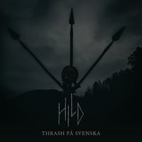 Hild - Thrash På Svenska CD Digipak
