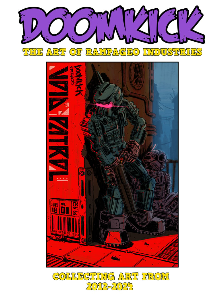 Image of Doomkick: The Art of Rampageo Industries 