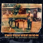 Image of The Tim Version - Decline Of The Southern Gentleman LP