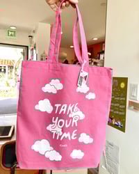 Image 1 of Take Your Time Tote Bag
