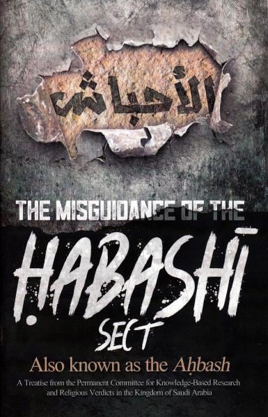 Image of The Misguidance of the Habashi Sect (also known as the Ahbash)