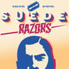 SUEDE RAZORS 'No Mess, No Fuss...  Just Rock'n'Roll' 12" MLP