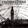 CROWN COURT 'Capital Offense' 12" Gatefold LP