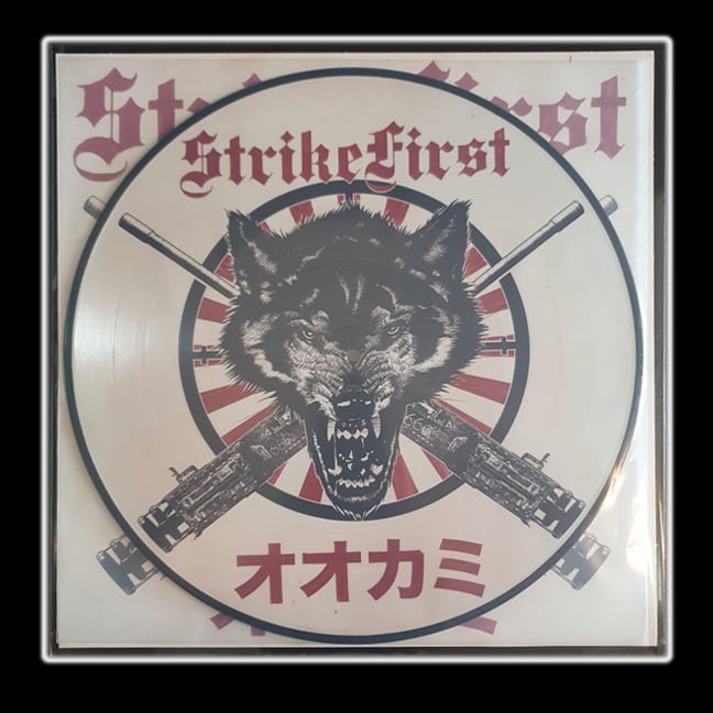 STRIKEFIRST ‘Wolves’ 12” Picture Disc