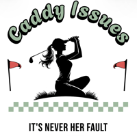 Image 2 of "Caddy Issues" Graphic Tee
