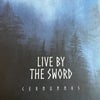 LIVE BY THE SWORD 'Cernunnos' 12" Gatefold LP