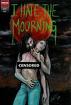 I Hate The Mourning Variant Cover