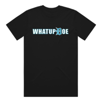 Whatupdoe | Unisex T-Shirt | Black