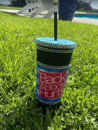 Image 3 of Rhinestones Back & Body Hurts Cup