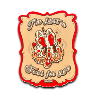 IM JUST A FOOL FOR YOU - Sticker