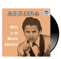 ARECIBO - Mita y su Monte Adentro