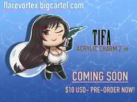 FF7 Acrylic Charms! (Only Tifa for Now)