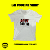 Image 3 of L/H CODEINE T-SHIRT 