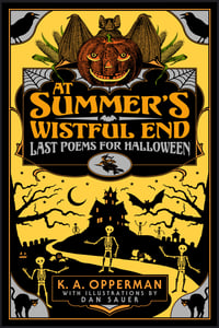 Image 1 of At Summer's Wistful End: Last Poems for Halloween