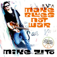 MAKE BLUES NOT WAR CD