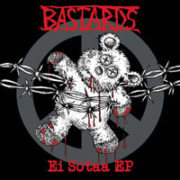 BASTARDS "Ei Sotaa" 7inch EP 