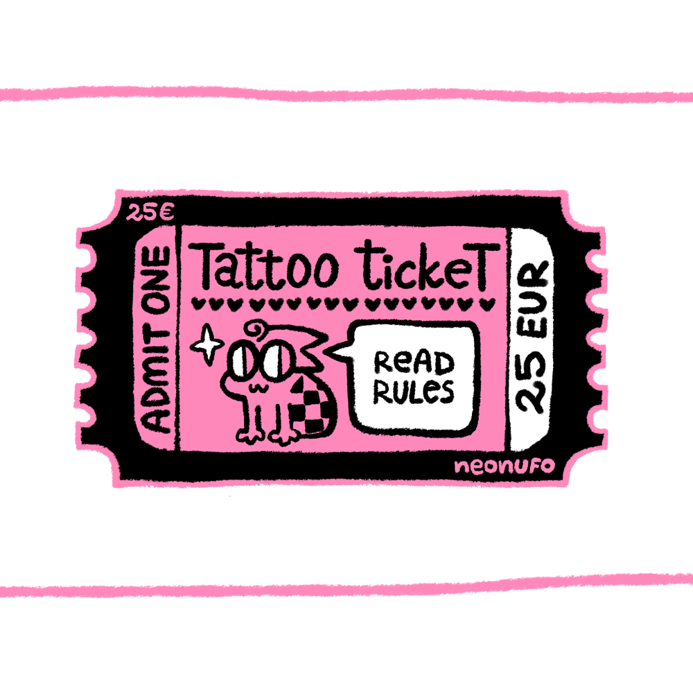 Image of 💗 Tattoo Ticket 💗