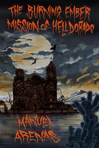 Image 1 of The Burning Ember Mission of Helldorado