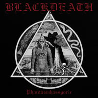 BLACKDEATH - Phantasmhassgorie CD