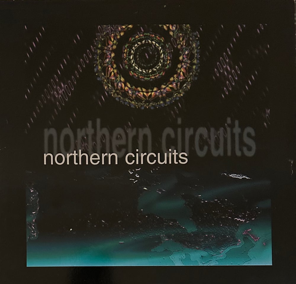 V/A - NORTHERN CIRCUITS (INTERCHILL RECORDS) 2XLP