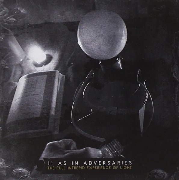 Image of 11 As In Adversaries "The Full Intrepid Experience Of Light" CD