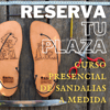 CURSO SANDALIAS 2025 • Paga y Señal · Taller monográfico de 1 día (plazas limitadas) 145€