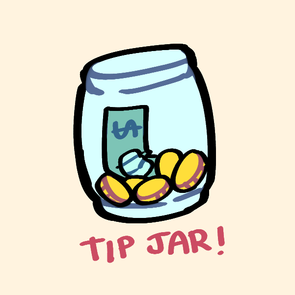 ⭐ TIP JAR! ⭐