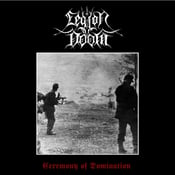 Image of Legion of Doom – Ceremony of Domination 12" LP