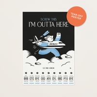 Image 1 of Outta Here Tear-off Poster