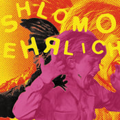 Image of SHLOMO EHRLICH 7" pre-order