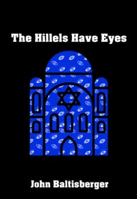 The Hillels Have Eyes