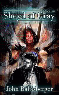 Sheyd of Gray (The Book of Ze'ev 3)