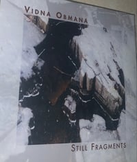 VIDNA OBMANA - STILL FRAGMENTS (CDr)