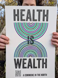 Image 2 of 'HEALTH IS WEALTH' Risograph Print