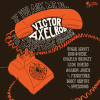 Image 1 of IF YOU ASK ME TO: Victor Axelrod Productions for Daptone Records LP