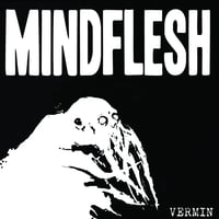 Mindflesh -Vermin