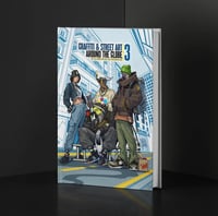 Image 2 of GRAFFITI AND STREET ART AROUND THE GLOBE VOL 3 Hard Cover Book