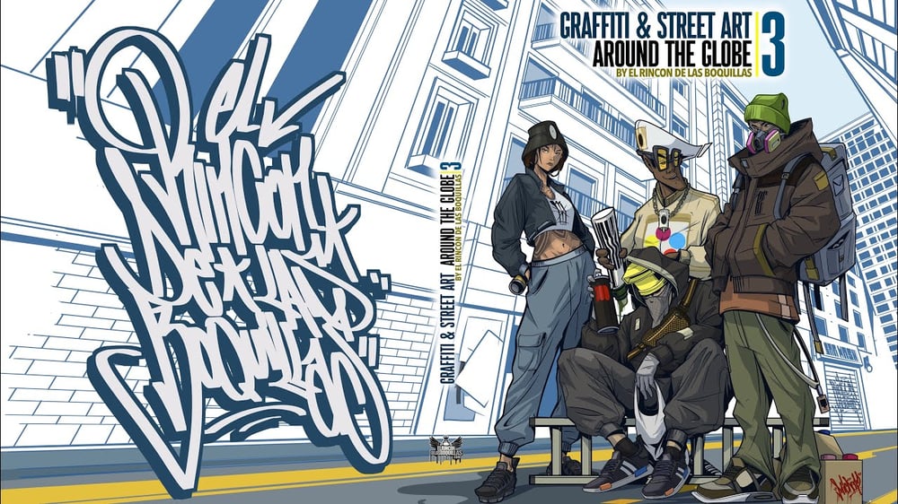 Image of GRAFFITI AND STREET ART AROUND THE GLOBE VOL 3