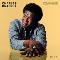 CHARLES BRADLEY - Changes LP