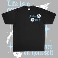 Image 2 of LIFE IS A GAMBLE TEE