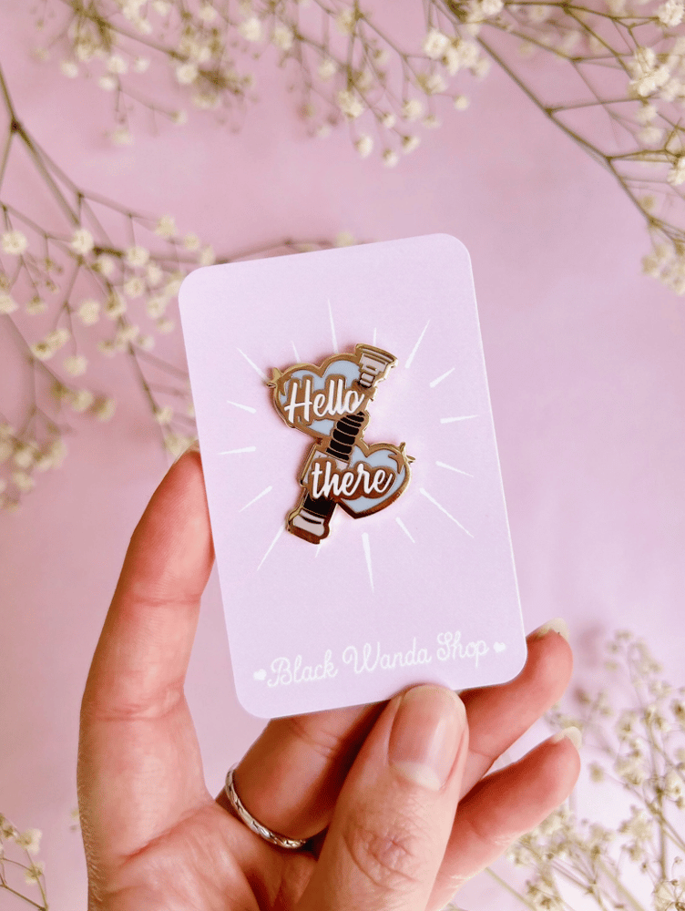 Image of Hello there Pin