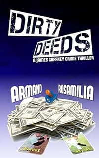 Dirty Deeds by Armand Rosamilia -- Signed Paperback