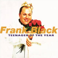 Frank Black Teenager Of The Year