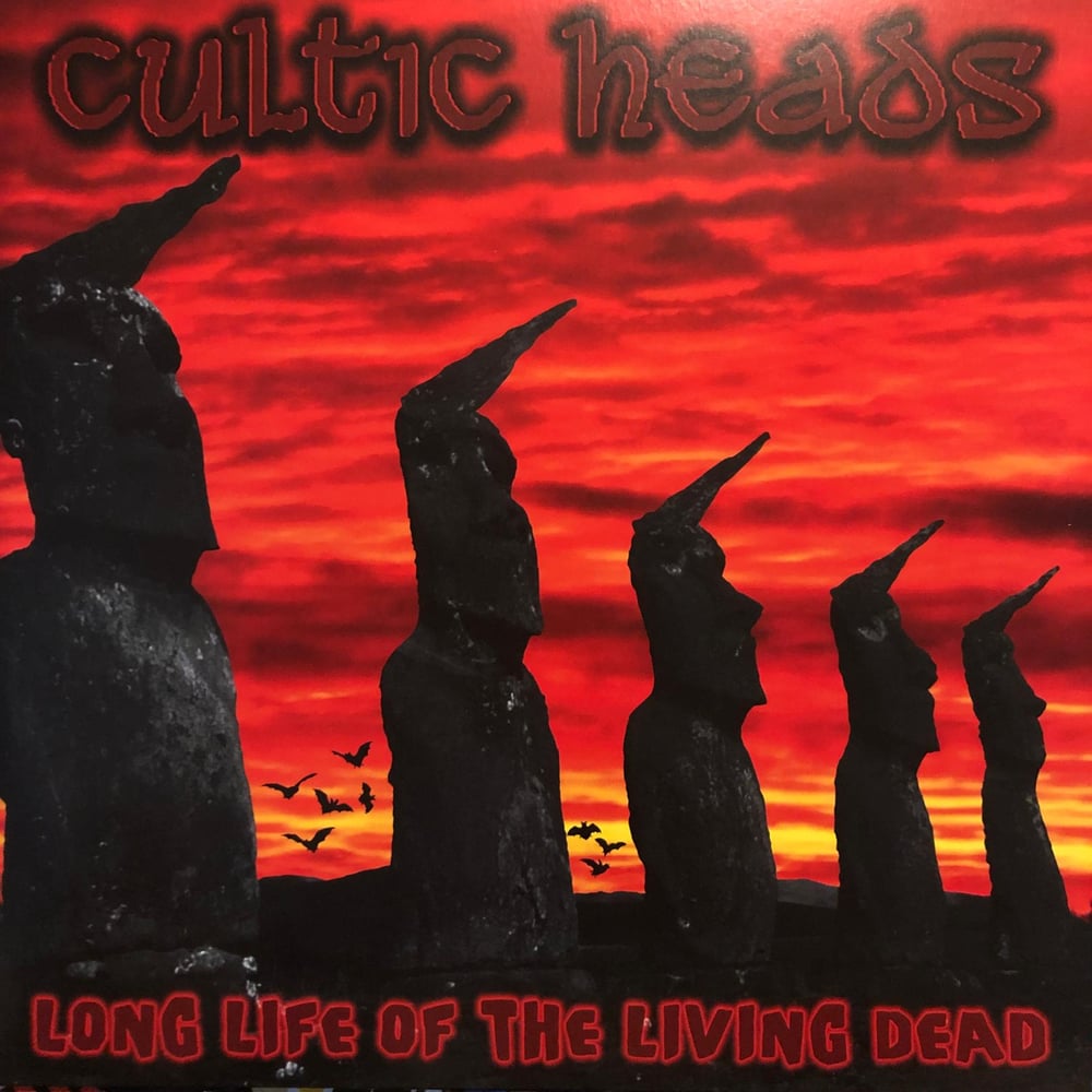 CULTIC HEADS - LONG LIFE OF THE LIVING DEAD (LP)
